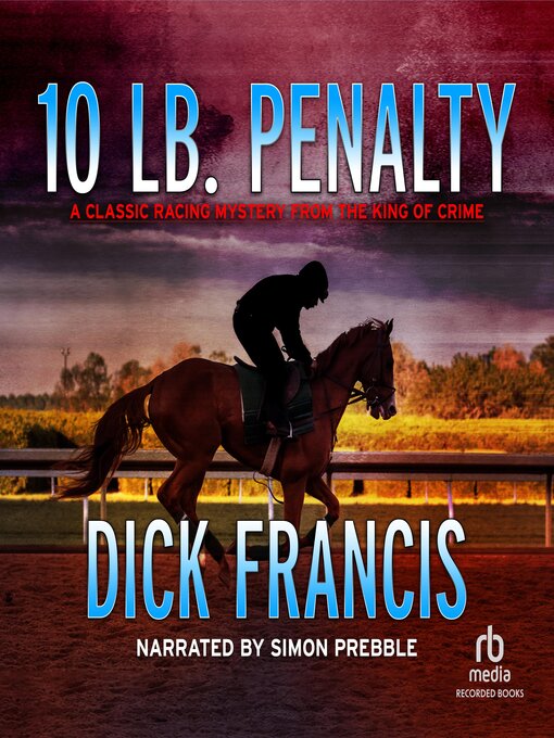 Title details for 10 Lb. Penalty by Dick Francis - Wait list